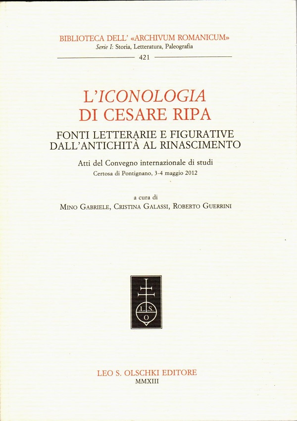 m.-gabriele-c.-galassi-r.-guerrini-i’iconologia-di-cesare-ripa-fonti-letterariee-e-figurative-dall’antichità-al-rinascimento