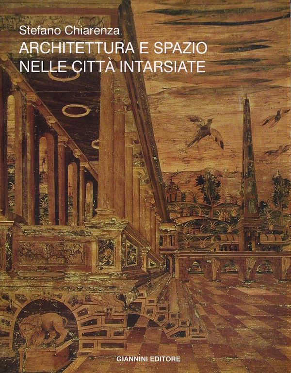 stefano-chiarenza-architettura-e-spazio-nelle-città-intarsiate