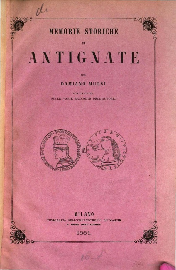 damiano-muoni-memorie-storiche-antignate-tipografia-dell’orfanatrofiodamiano-muoni-memorie-storiche-antignate-tipografia-dell’orfanatrofio-de-maschi-milano-1861-de-maschi-milano-1861